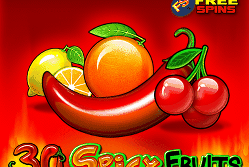 30 Spicy Fruits
