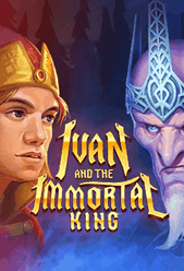 Ivan and the Immortal King