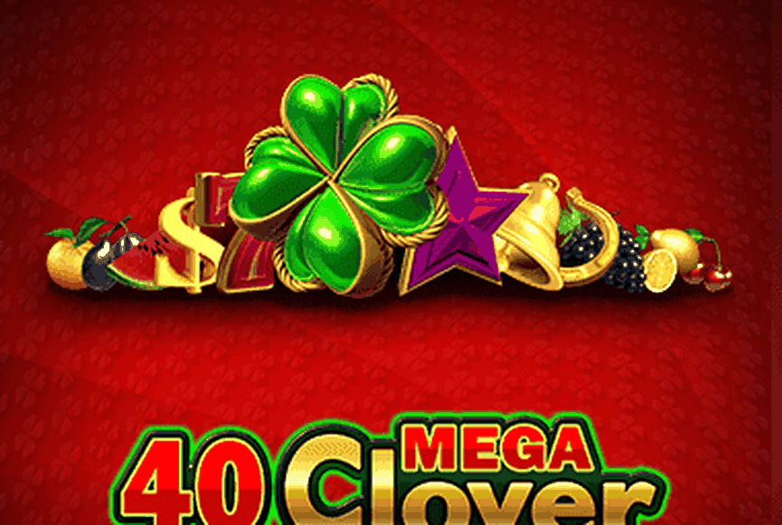 40 Mega Clover