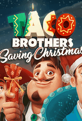 Taco Brother Saving Christmas