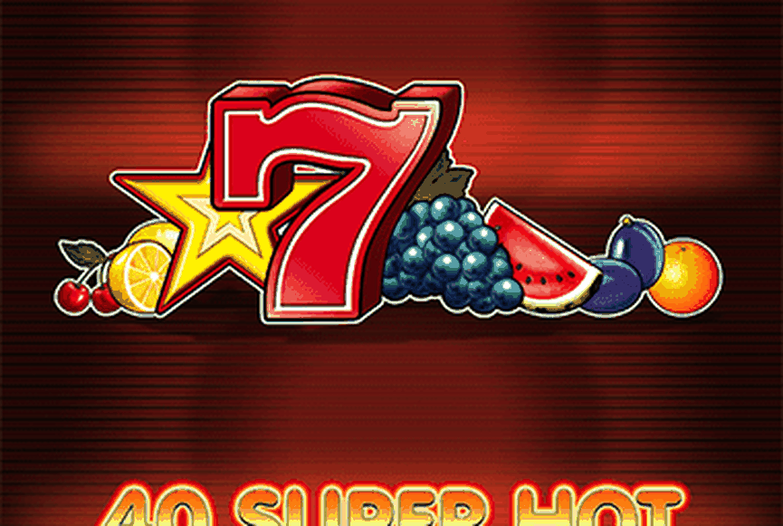 40 Super Hot